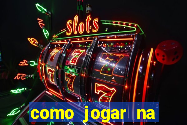 como jogar na plataforma do tigre
